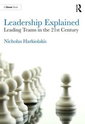 Harkiolakis |  Leadership Explained | Buch |  Sack Fachmedien