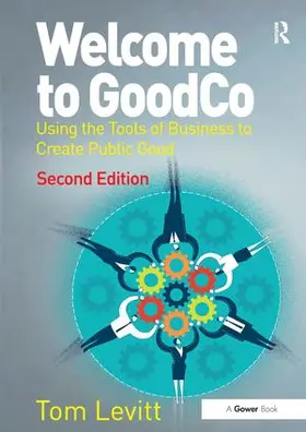 Levitt |  Welcome to GoodCo | Buch |  Sack Fachmedien