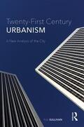 Sullivan |  Twenty-First Century Urbanism | Buch |  Sack Fachmedien
