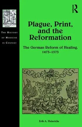 Heinrichs |  Plague, Print, and the Reformation | Buch |  Sack Fachmedien