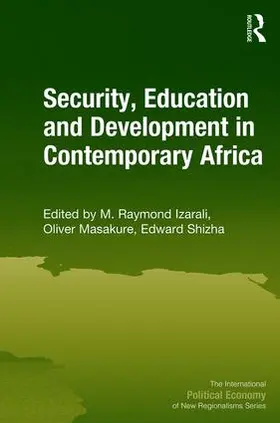 Izarali / Masakure / Shizha |  Security, Education and Development in Contemporary Africa | Buch |  Sack Fachmedien