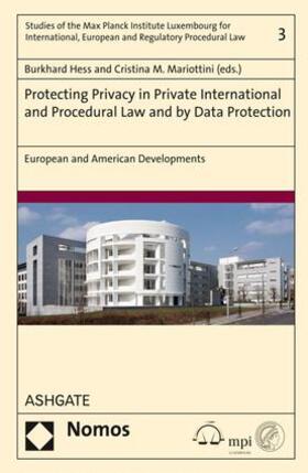 Hess / Mariottini |  Protecting Privacy in Private International and Procedural Law and by Data Protection | Buch |  Sack Fachmedien