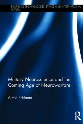 Krishnan |  Military Neuroscience and the Coming Age of Neurowarfare | Buch |  Sack Fachmedien