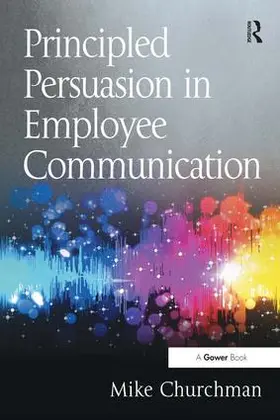 Churchman | Principled Persuasion in Employee Communication | Buch | 978-1-4724-7506-0 | www.sack.de