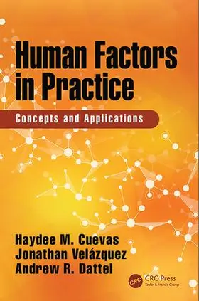 Cuevas / Velázquez / Dattel |  Human Factors in Practice | Buch |  Sack Fachmedien