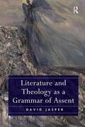 Jasper |  Literature and Theology as a Grammar of Assent | Buch |  Sack Fachmedien