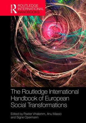 Vihalemm / Masso / Opermann | The Routledge International Handbook of European Social Transformations | Buch | 978-1-4724-7794-1 | sack.de