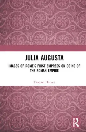 Harvey | Julia Augusta | Buch | 978-1-4724-7868-9 | www.sack.de