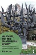 Vervaet |  Holocaust, War and Transnational Memory | Buch |  Sack Fachmedien