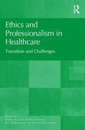 Salloch / Sandow / Schildmann |  Ethics and Professionalism in Healthcare | Buch |  Sack Fachmedien