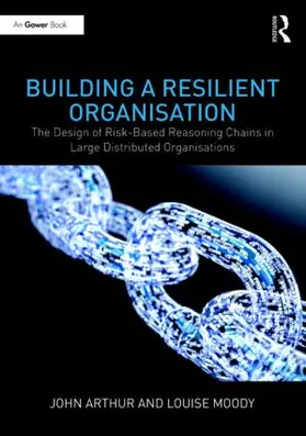 Arthur / Moody |  Building a Resilient Organisation | Buch |  Sack Fachmedien