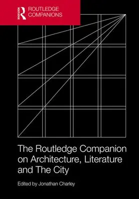 Charley |  The Routledge Companion on Architecture, Literature and The City | Buch |  Sack Fachmedien