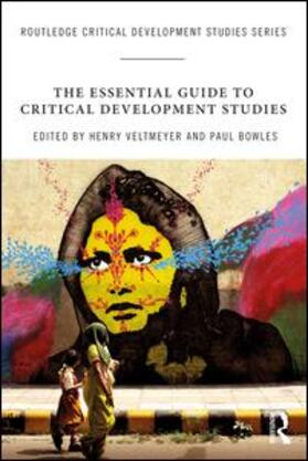 Veltmeyer / Bowles |  The Essential Guide to Critical Development Studies | Buch |  Sack Fachmedien
