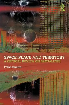 Duarte |  Space, Place and Territory | Buch |  Sack Fachmedien