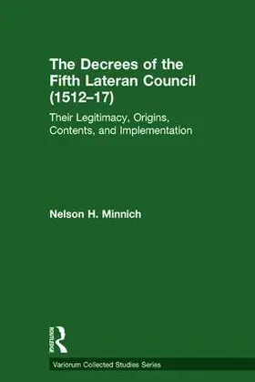 Minnich |  The Decrees of the Fifth Lateran Council (1512–17) | Buch |  Sack Fachmedien