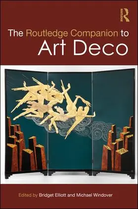 Elliott / Windover |  The Routledge Companion to Art Deco | Buch |  Sack Fachmedien