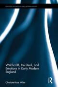 Millar |  Witchcraft, the Devil, and Emotions in Early Modern England | Buch |  Sack Fachmedien