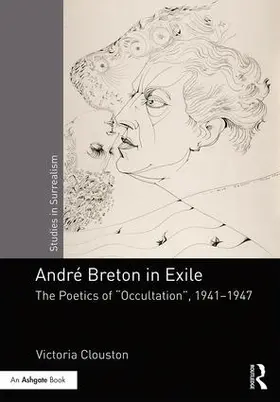 Clouston |  Andre Breton in Exile | Buch |  Sack Fachmedien