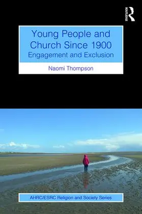 Thompson |  Young People and Church Since 1900 | Buch |  Sack Fachmedien