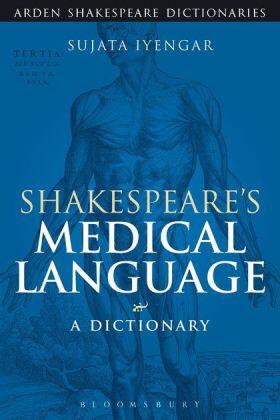Iyengar |  Shakespeare's Medical Language: A Dictionary | Buch |  Sack Fachmedien