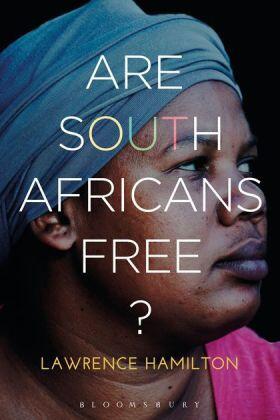 Hamilton |  Are South Africans Free? | Buch |  Sack Fachmedien