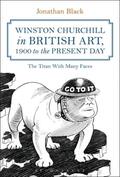 Black |  Winston Churchill in British Art, 1900 to the Present Day | Buch |  Sack Fachmedien