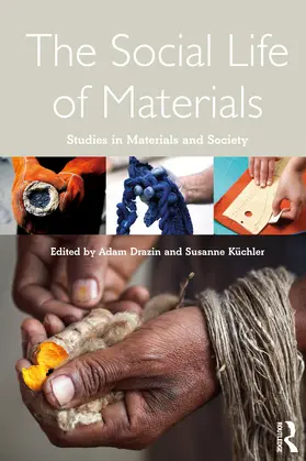 Drazin / Küchler |  The Social Life of Materials | Buch |  Sack Fachmedien