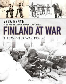 Nenye / Munter / Wirtanen |  Finland at War | Buch |  Sack Fachmedien