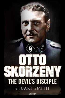 Smith |  Otto Skorzeny | Buch |  Sack Fachmedien