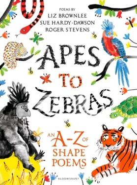 Brownlee / Stevens / Hardy-Dawson |  Apes to Zebras: An A-Z of Shape Poems | Buch |  Sack Fachmedien
