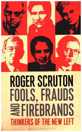 Scruton |  Fools, Frauds and Firebrands | Buch |  Sack Fachmedien