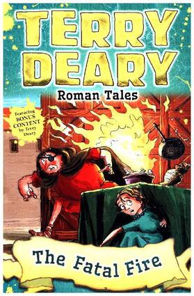 Deary | Roman Tales: The Fatal Fire | Buch | 978-1-4729-4191-6 | www.sack.de