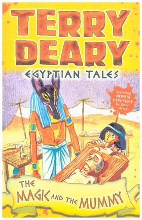 Deary | Egyptian Tales: The Magic and the Mummy | Buch | 978-1-4729-4216-6 | www.sack.de