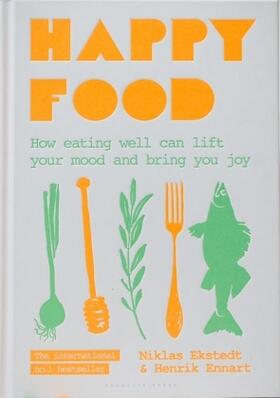 Ennart / Ekstedt |  Happy Food | Buch |  Sack Fachmedien