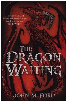 Ford |  The Dragon Waiting | Buch |  Sack Fachmedien