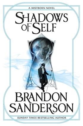 Sanderson |  Shadows of Self | Buch |  Sack Fachmedien