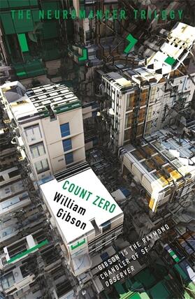 Gibson | Neuromancer 2: Count Zero | Buch | 978-1-4732-1740-9 | www.sack.de