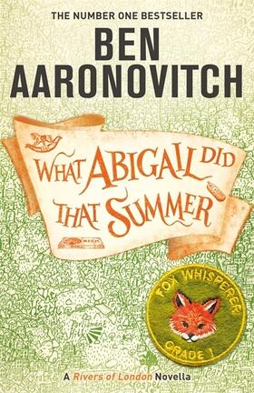 Aaronovitch |  What Abigail Did That Summer | Buch |  Sack Fachmedien