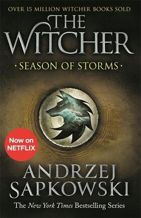 Sapkowski |  The Witcher Season of Storms | Buch |  Sack Fachmedien