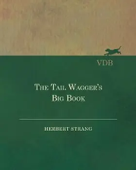Strang |  The Tail Wagger's Big Book | eBook | Sack Fachmedien