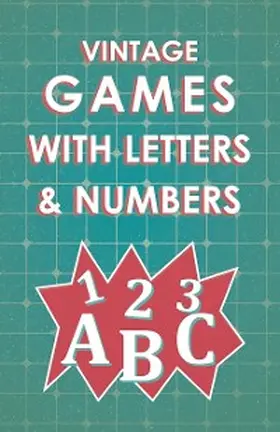 Various |  Vintage Games with Letters and Numbers | eBook | Sack Fachmedien
