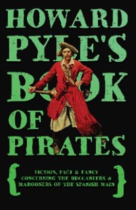 Pyle |  Howard Pyle's Book of Pirates | eBook | Sack Fachmedien