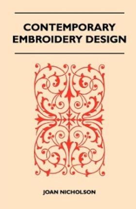Nicholson |  Contemporary Embroidery Design | eBook | Sack Fachmedien