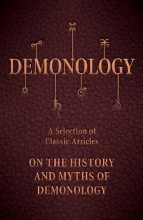 Various |  Demonology - A Selection of Classic Articles on the History and Myths of Demonology | eBook | Sack Fachmedien