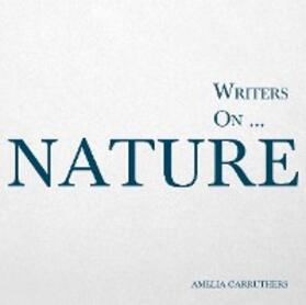 Carruthers |  Writers on... Nature | eBook | Sack Fachmedien