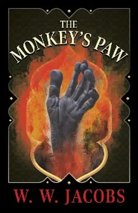 Jacobs |  The Monkey's Paw (Fantasy & Horror Classics) | eBook | Sack Fachmedien
