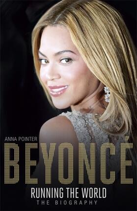 Pointer |  Beyonce: Running the World | Buch |  Sack Fachmedien