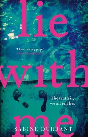 Durrant |  Lie With Me | Buch |  Sack Fachmedien