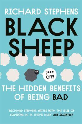 Stephens |  Black Sheep: The Hidden Benefits of Being Bad | Buch |  Sack Fachmedien