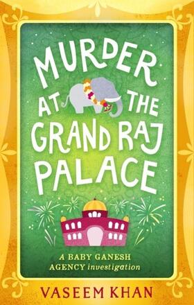 Khan |  Murder at the Grand Raj Palace | eBook | Sack Fachmedien